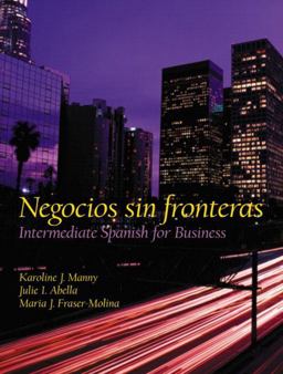 Negocios Sin Fronteras Intermediate Spanish for Business  9780130206855 Front Cover