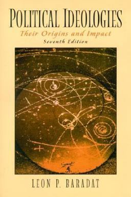 Political Ideologies Their Origins and Impact 7th 9780130208880 Front Cover
