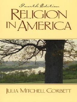 Religion in America 4th 9780130209924 Front Cover