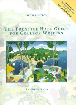 Prentice Hall Guide for College Writers