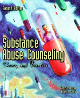Substance Abuse Counseling Theory and Practice 2nd 9780130212856 Front Cover