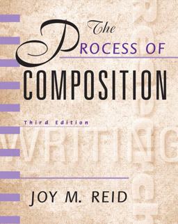 Process of Composition, the, Reid Academic Writing 3rd 9780130213174 Front Cover