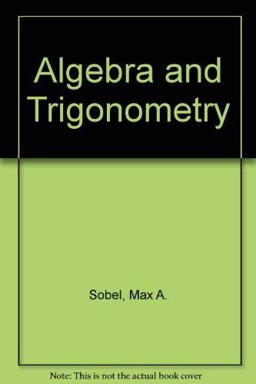 Algebra and Trigonometry
