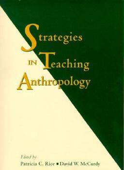 Strategies for Teaching Anthropology  9780130256836 Front Cover