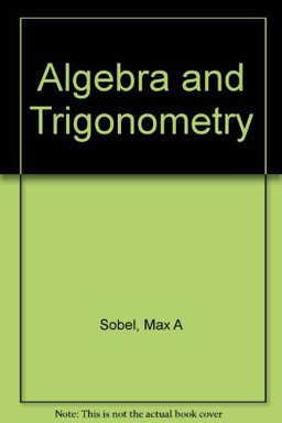 Algebra and Trigonometry 4th 1991 9780130258182 Front Cover