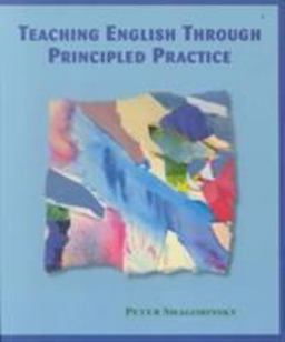 Teaching English Through Principled Practice