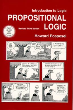 Introduction to Logic Propositional Logic 3rd 9780130258496 Front Cover