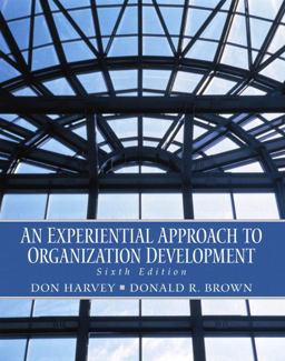 Experiential Approach to Organization Development 6th 9780130262783 Front Cover