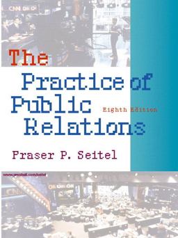 Practice of Public Relations 8th 2000 9780130276797 Front Cover