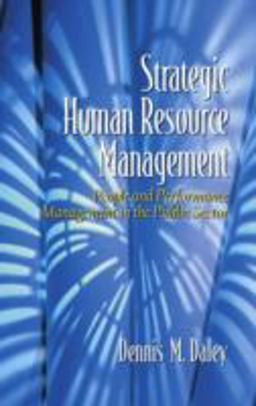 Strategic Human Resource Management People and Performance Management in the Public Sector  9780130282606 Front Cover