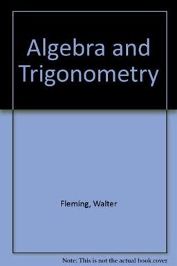 Algebra and Trigonometry 4th 9780130289377 Front Cover