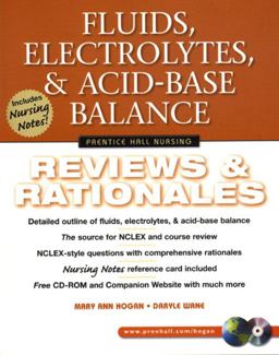 Fluids, Electrolytes, and Acid-Base Balance Reviews and Rationales  9780130304544 Front Cover