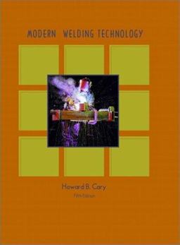 Modern Welding Technology 5th 9780130309136 Front Cover