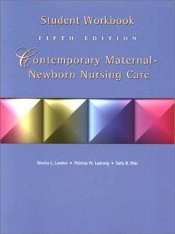 Workbook for Maternal Newborn Nursing Care