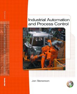 Industrial Automation and Process Control  9780130330307 Front Cover