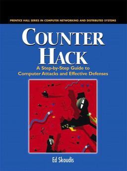 Counter Hack A Step-by-Step Guide to Computer Attacks and Effective Defenses  9780130332738 Front Cover