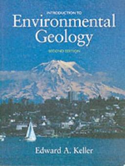 Introduction to Environmental Geology 2nd 2001 9780130338228 Front Cover