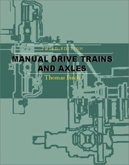 Manual Drive Trains and Axles 3rd 9780130339669 Front Cover