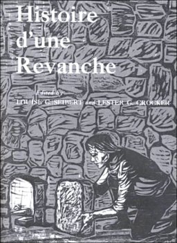 Histoire d'Une RÃ©vanche  9780130340429 Front Cover