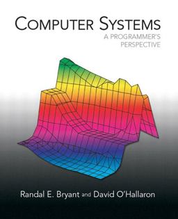 Computer Systems A Programmer's Perspective  9780130340740 Front Cover