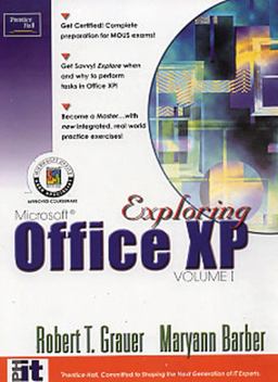 Exploring Microsoft Office XP Professional