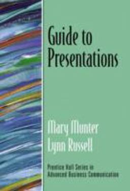Guide to Presentations  9780130351326 Front Cover
