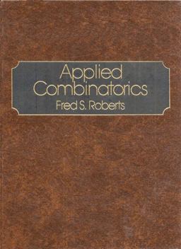 Applied Combinatorics 1st 9780130393135 Front Cover