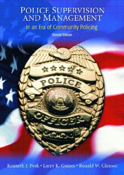 Police Supervision and Management In an Era of Community Policing 2nd 9780130394729 Front Cover