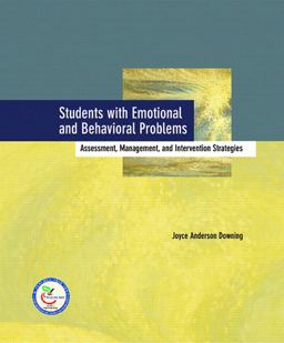 Students with Emotional and Behavioral Problems Assessment, Management, and Intervention Strategies  9780130394767 Front Cover