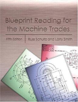 Blueprint Reading for the Machine Trades 5th 9780130397904 Front Cover