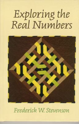 Exploring the Real Numbers  9780130402615 Front Cover
