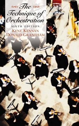 Technique of Orchestration 6th 9780130407719 Front Cover