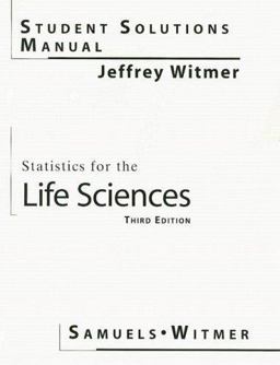 Statistics for the Life Sciences