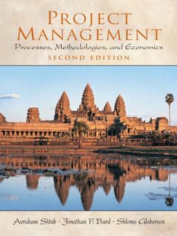 Project Management Processes, Methodologies, and Economics 2nd 9780130413314 Front Cover