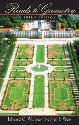 Roads to Geometry 3rd 9780130413963 Front Cover