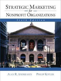 Strategic Marketing for NonProfit Organizations 6th 9780130419774 Front Cover