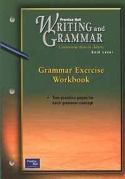Writing and Grammar, Grade 9 Communication in Action  9780130434708 Front Cover