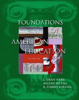 Foundations of American Education 4th 9780130452320 Front Cover