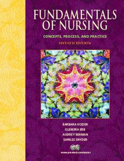 Fundamentals of Nursing Concepts, Process, and Practice 7th 9780130455291 Front Cover