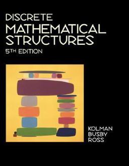 Discrete Mathematical Structures 5th 9780130457974 Front Cover