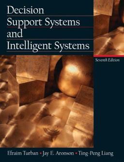 Decision Support Systems and Intelligent Systems 7th 9780130461063 Front Cover