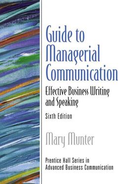 Managerial Communication Effective Business Writing and Speaking 6th 9780130462152 Front Cover