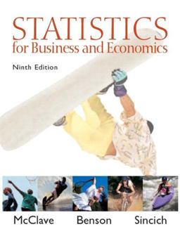 Statistics for Business and Economics 9th 9780130466419 Front Cover