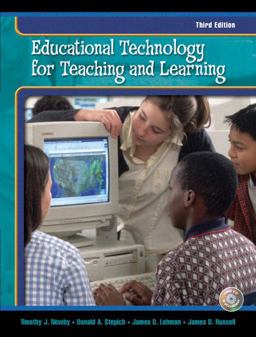 Educational Technology for Teaching and Learning 3rd 9780130467140 Front Cover