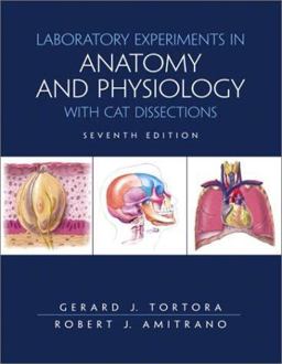 Laboratory Exercises in Anatomy and Physiology with Cat Dissections 7th 9780130477910 Front Cover