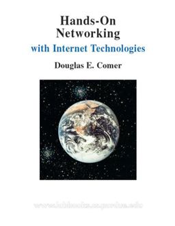 Hands-On Networking with Internet Technologies 1st 2002 9780130480033 Front Cover