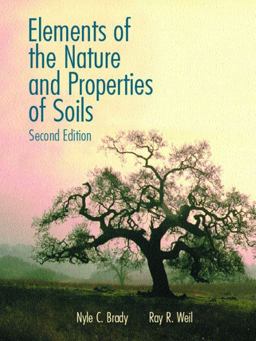 Elements of the Nature and Properties of Soils 2nd 9780130480385 Front Cover