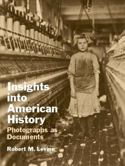 Insights into American History