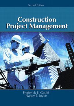 Construction Project Management 2nd 9780130480545 Front Cover