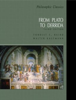 Philosophic Classics From Plato to Derrida 4th 9780130485618 Front Cover